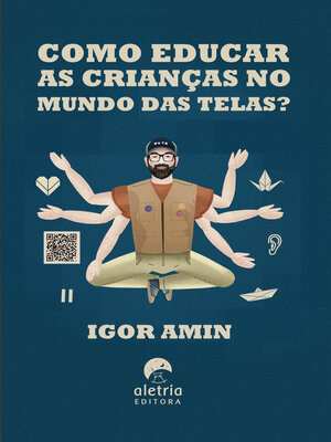 cover image of Como educar as crianças no mundo das telas?